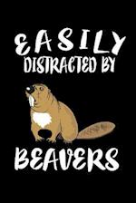 Easily Distracted By Beavers