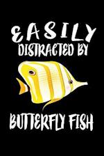 Easily Distracted By Butterfly Fish
