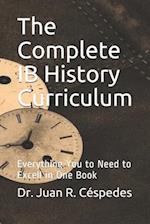The Complete IB History Curriculum Reference Text