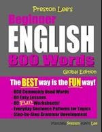 Preston Lee's Beginner English 800 Words Global Edition