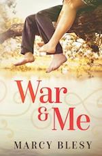 War and Me