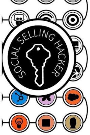 The Social Selling Hacker