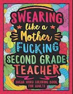 Swearing Like a Motherfucking Second Grade Teacher