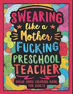 Swearing Like a Motherfucking Preschool Teacher