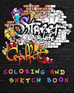 Street Life Grafiti Coloring And Sketch Book