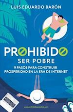 Prohibido Ser Pobre