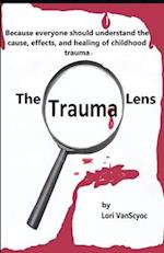 The Trauma Lens