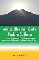 Advice (Upadesha) of a Modern Sadhaka
