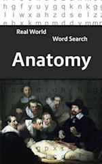 Real World Word Search: Anatomy 