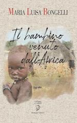 Il Bambino Venuto Dall'africa