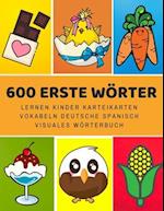 600 Erste Wörter Lernen Kinder Karteikarten Vokabeln Deutsche Spanisch Visuales Wörterbuch