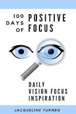 100 Days of Positive Focus