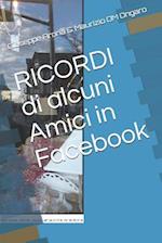 RICORDI di alcuni Amici in Facebook