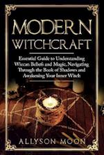 Modern Witchcraft