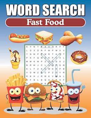 Word Search Fast Food: Large Print Word Find Puzzles