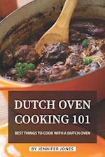 Dutch Oven Cooking 101