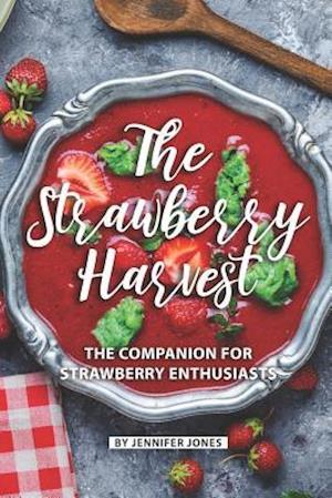 The Strawberry Harvest