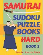 Samurai Sudoku Puzzle Books Hard - Book 2 : Sudoku Variations Puzzle Books - Brain Games For Adults 