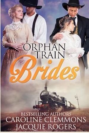 Orphan Train Brides