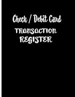 Check / Debit Card Transaction Register