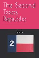The Second Texas Republic