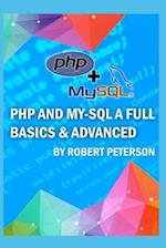 PHP and My-SQL a Full Basics & Advanced