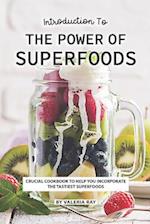 Introduction to The Power of Superfoods