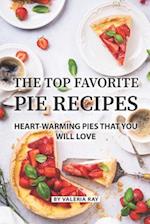 The Top Favorite Pie Recipes
