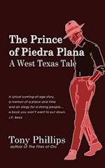 The Prince of Piedra Plana
