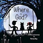 Where is God?