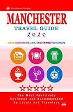 Manchester Travel Guide 2020