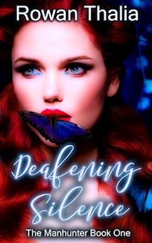 Deafening Silence: A Dark Reverse Harem Romance