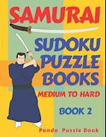 Samurai Sudoku Puzzle Books - Medium To Hard - Book 2 : Sudoku Variations Puzzle Books - Brain Games For Adults 