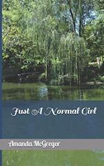 Just A Normal Girl