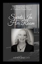 Spirits In Her Room