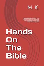 Hands On The Bible