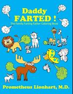 Daddy Farted !