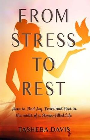 From Stress to Rest