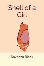 Shell of a Girl