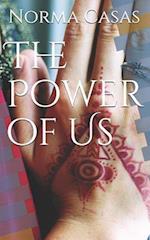 The Power of Us