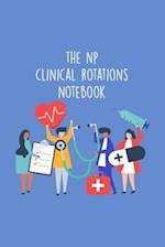 The NP Clinical Rotations Notebook