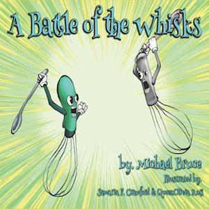 A Battle of the Whisks