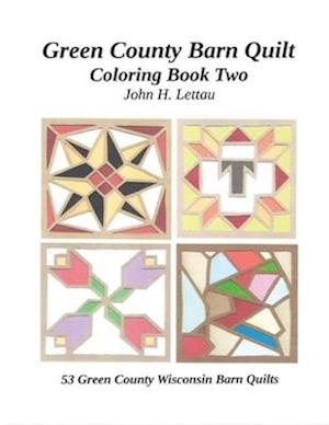 Green County Barn Quilt Coloring Book Two