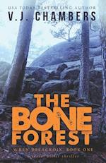 The Bone Forest