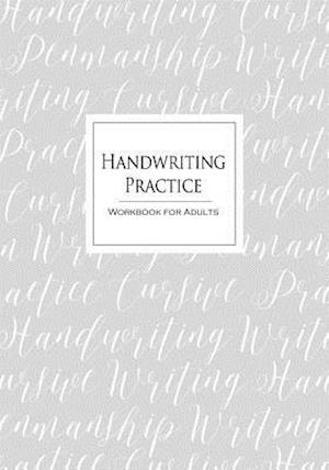 Handwriting Practice Workbook for Adults