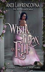 Wish Upon an Elf