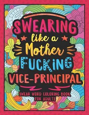 Swearing Like a Motherfucking Vice-Principal