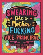 Swearing Like a Motherfucking Vice-Principal