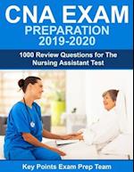CNA Exam Preparation 2019 - 2020