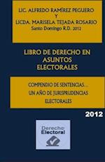 Libro de Derecho En Asuntos Electorales